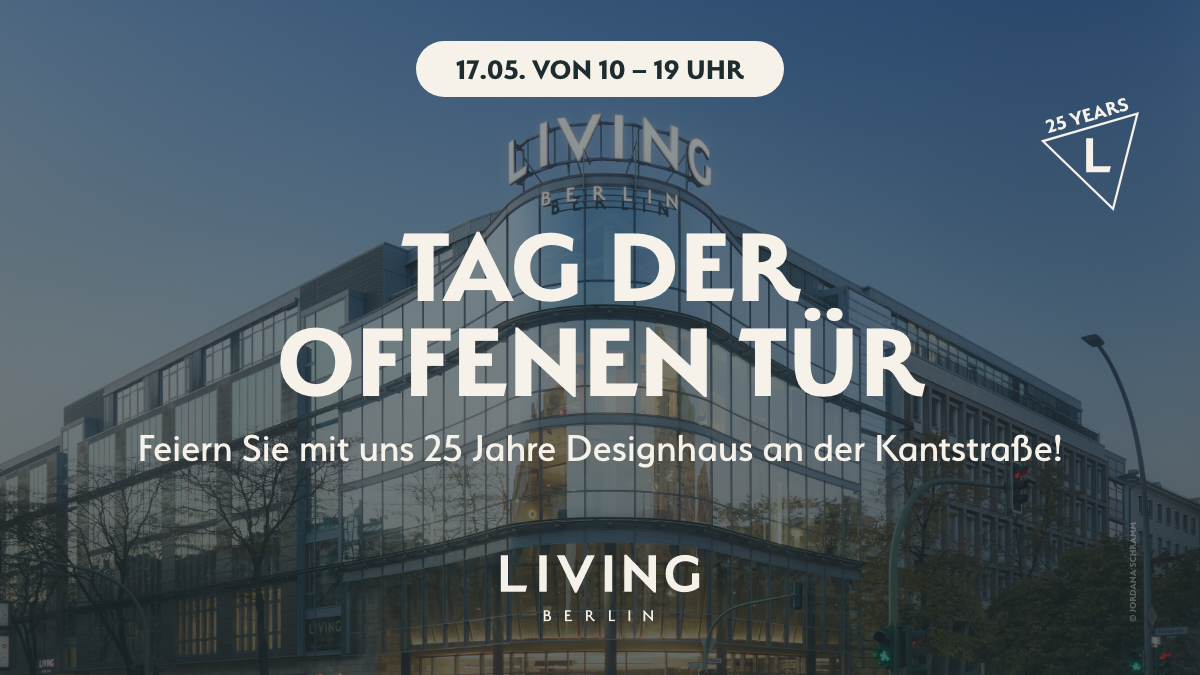 25 years of LIVING BERLIN <br>- Open day on May 17, 2025