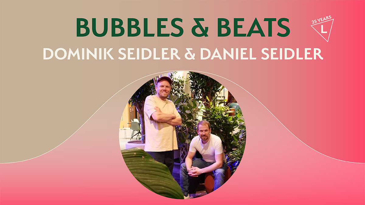 BUBBLES & BEATS am 29. Mai mit Dominik & Daniel Seidler, Inhaber DIE PALME – Über Pflanzen, Unternehmertum und Berliner Stilgefühl