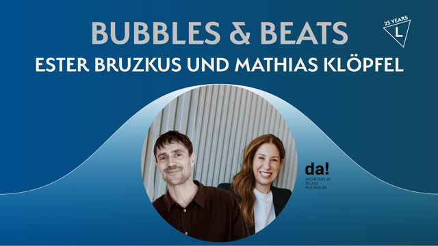 „Stimmen aus der da! – Mut zur Selbstständigkeit“ mit den Architekt:innen Ester Bruzkus und Mathias Klöpfel am 10. April 2026
