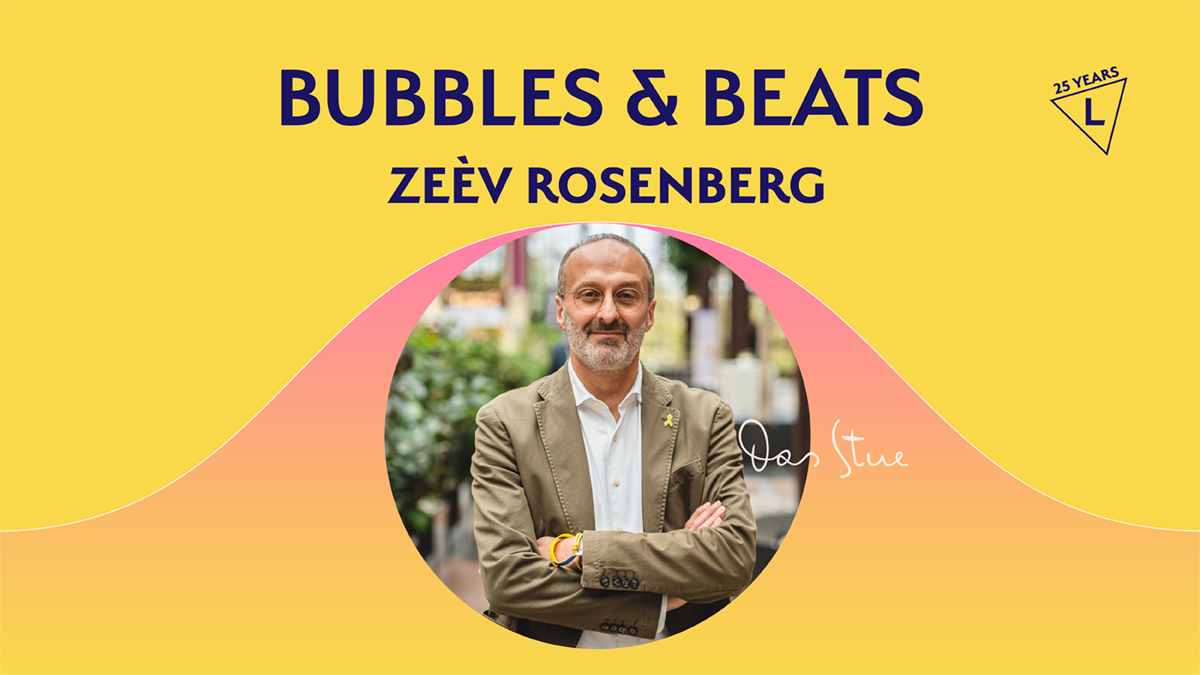 BUBBLES & BEATS am 27. Februar 2026: Gespräch mit Zeèv Rosenberg, General Manager Das Stue